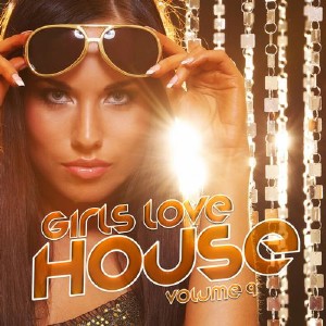 VA - Girls Love House Vol.9 (2012)