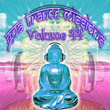 VA - Goa Trance Missions Vol. 44 (2012) 