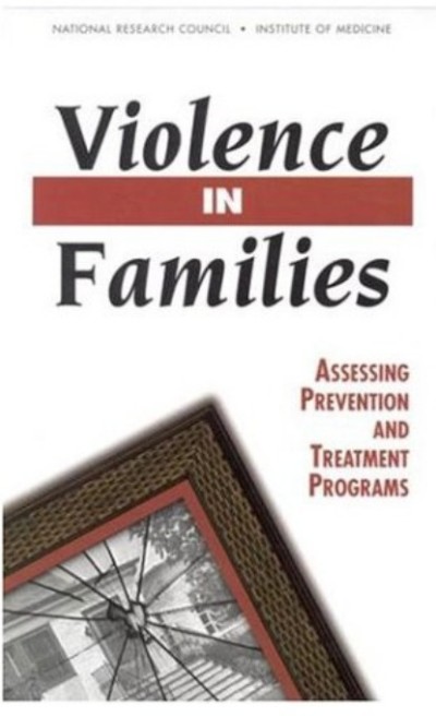 Violence in Families - Assessing Prevention and Treatment Programs
