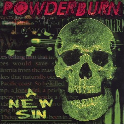Powderburn - A New Sin (2000)