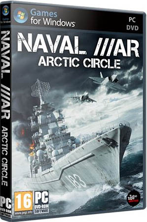 Naval War: Arctic Circle v1.0.5.6 RePack Игроманы