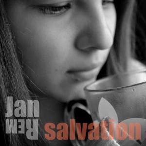 Jan Rem - Salvation [Single] (2012)