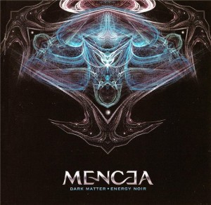 Mencea - Dark Matter Energy Noir (2008)