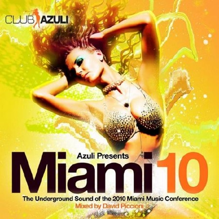 Azuli Presents Miami 2010 (2012)