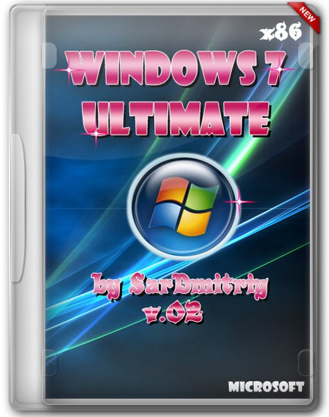 Windows 7 Ultimate SP1 x86 by SarDmitriy v.02 (2012/Rus)