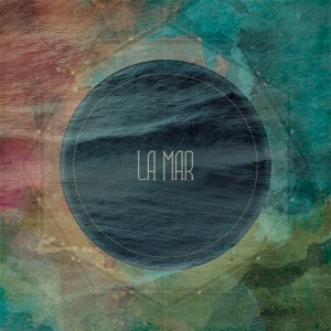 La Mar - La Mar (2012)
