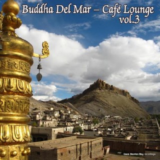 Buddha Del Mar - Cafe Lounge, Vol. 3 (2012)