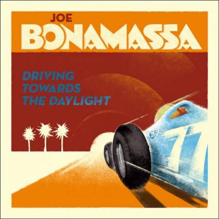 Joe Bonamassa - Driving Towards The Daylight [2012]