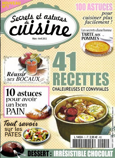 Secrets et Astuces de Cuisine N01 - MarsAvril 2012