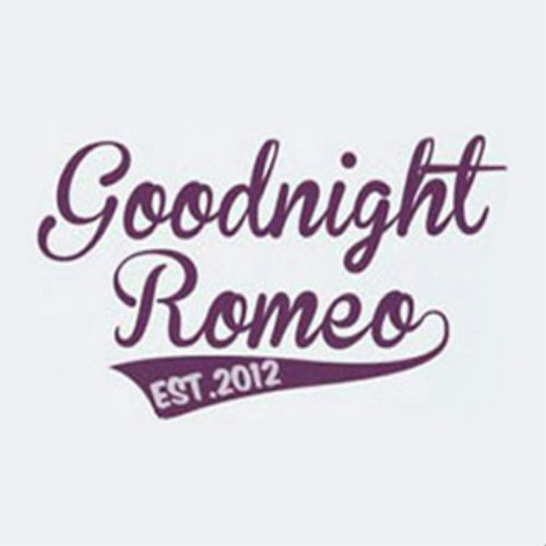 Goodnight Romeo - You Know What I've Done (2012)