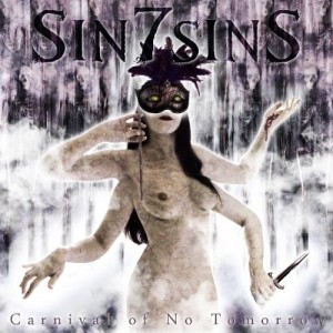 Sin7sinS - Carnival Оf No Tomorrow (2012)