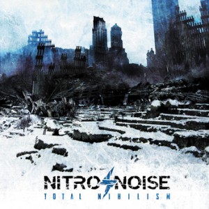 NITRONOISE - Total Nihilism (2012)