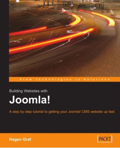 Building Websites with Joomla! A step by step tutorial to getting your Joomla! CMS website up fast