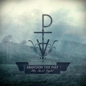 Abandon The Past - The Last Light [EP] (2012)