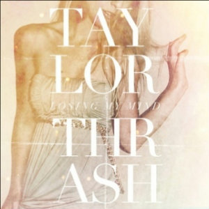 Taylor Thrash - Maybe Baby (Single) (2012)