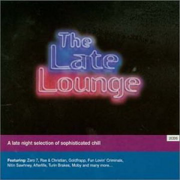 Various Artists - The Late Lounge (FLAC) (2CDs) - 2002