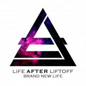 Life After Liftoff - Always (New Song) (2012)