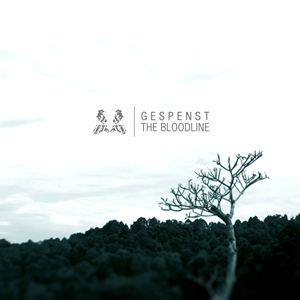 Gespenst - The Bloodline [2012]