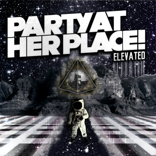 Party At Her Place! - Hustling Hollywood (Single) (2012)