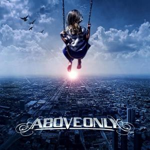Above Only - Evil Never Sleeps [EP] (2012)