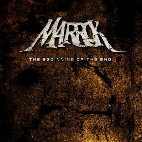 Marrok - The Beginning Of The End [Single] (2012)