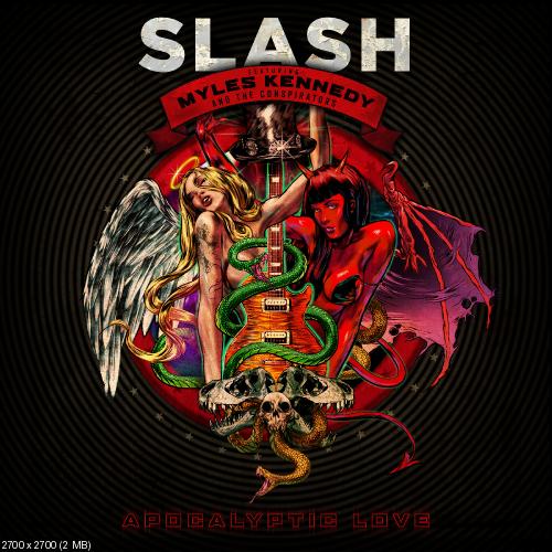 Slash - Apocalyptic Love (Deluxe Edition) (2012)