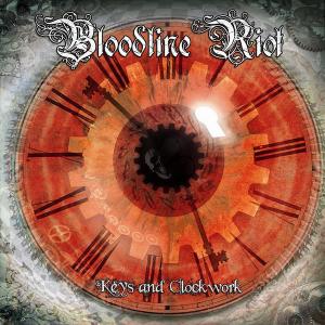 Bloodline Riot - Keys and Clockwork [EP] (2012)