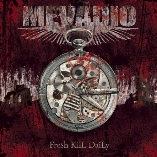 Mevadio - Fresh Kill Daily [2008]