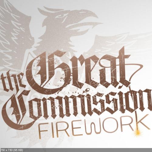 The Great Commission - Firework (EP) (2012)