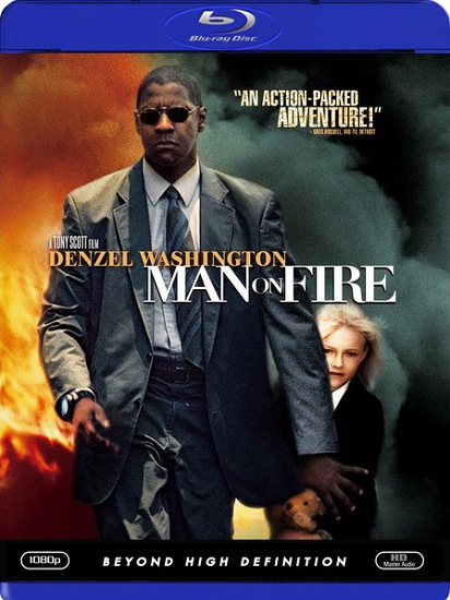  / Man on Fire (2004/RUS/ENG/Goblin) BDRip | BDRip 720p | BDRip 1080p